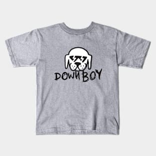 Down Boy by Buck Tee Original Kids T-Shirt